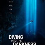 Diving into Darkness