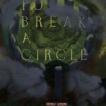 To Break A Circle